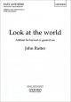 Look At The World: Vocal : Children Or Satb Choir And Piano (OUP)