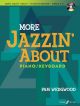 More Jazzin About Piano: Book & CD (wedgwood)