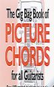 Gig Bag Book Of Picture Chords The