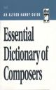 Essential Dictionary Of Composers: Textbook