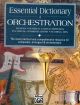 Alfred's Essential Dictionary Of Orchestration