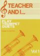 Teacher And I Play Trumpet Duets: Trumpet: Duets