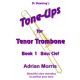 Trombone Tone: Ups: Bass Clef: Trombone: Studies