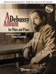 Debussy: Album Of Collected Highlights: Flute & Piano: Book & CD