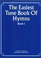 Easiest Tune Book Of Hymns: Book 1: Piano