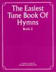 Easiest Tune Book Of Hymns: Book 2: Piano