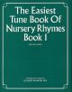 Easiest Tune Book Of Nursery Rhymes: Book 1