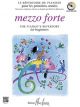 Mezzo Forte: Easy: Piano