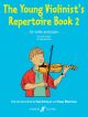 Young Violinists Repertoire Book 2: Violin & Piano (Keyser)