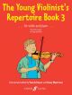 Young Violinists Repertoire Book 3: Violin & Piano (Keyser)