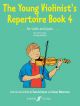 Young Violinists Repertoire Book 4: Violin & Piano (Keyser)