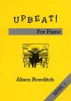Upbeat: Book 1: Piano