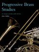 Progressive Brass Studies For Trumpet And Other TC Brass (Miller)