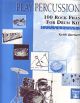 Play Percussion: 100 Rock Fills For Drum Kit