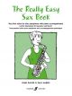 Really Easy Sax Book:  Alto Saxophone & Piano