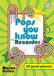 Pops You Know: 30 Great Pieces: Recorder and Piano
