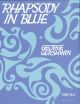 Rhapsody In Blue: Piano  (Faber)