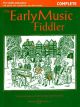 Early Music Fiddler: Violin: Complete
