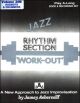 Aebersold Vol.30b: Rhythm Section Workout B: All Instruments: Book & CD
