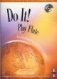Do It Play Flute: Book 1 Book & CD