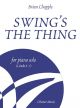 Swings The Thing (Grade 6-7): Piano (Chester Ed)