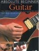 Absolute Beginners Guitar: Tutor Book & Audio