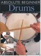 Absolute Beginners Drums: Tutor Book & Audio