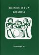 Theory Is Fun Grade 4: Theory: Workbook (Cox)