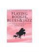 Introduction To Playing Boogie Blues and Jazz