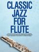Classic Jazz: Flute Solo