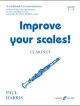 OLD STOCK SALE -  Improve Your Scales: Grades 1-3: Clarinet (Paul Harris)