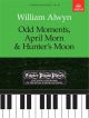 Odd Moments April Morn and Hunters Moon: Epp15 (Easier Piano Pieces) (ABRSM)
