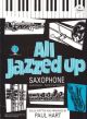 All Jazzed Up : Tenor Sax & Piano (hart) (Brasswind)