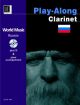World Music Russia Play Along: Clarinet: Book & CD