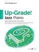 Up-Grade Piano Jazz Grade 2-3 (Wedgwood)