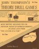 John Thompson: Theory Drill Games: Book 2