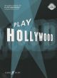 Play Hollywood: 10 Screen Classics For Flute: Book & Audio