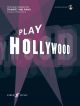 Play Hollywood: 10 Screen Classics For Trumpet: Book & Audio