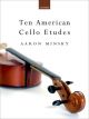 Ten American Cello Etudes (OUP)