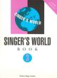 Trinity College London Singers World: 3: Voice & Piano: Low Voice