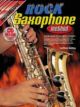 Progressive Rock Saxophone Method: Book & CD (Gelling)