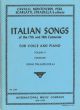 Italian Songs Of The 17th and 18th Cent; Vol 2: Medium Voice