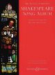 Shakespeare Song Album: Voice & Piano (B&H)