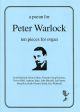 Paean For Peter Warlock: Organ