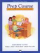 Alfred's  Basic Prep Course For the Young Beginner Lesson Book: Level E