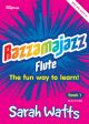 Razzamajazz Flute Book 1: Book & CD (watts)