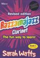 Razzamajazz Clarinet: Book & Audio (Watts)