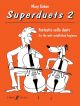 Superduets: Cello: Book 2 (Cohen) (Faber)