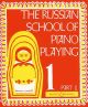 Russian School Of Piano Playing Book 1 Part 1 (Boosey & Hawkes)