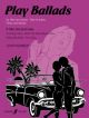 Play Ballads: Flute & Piano